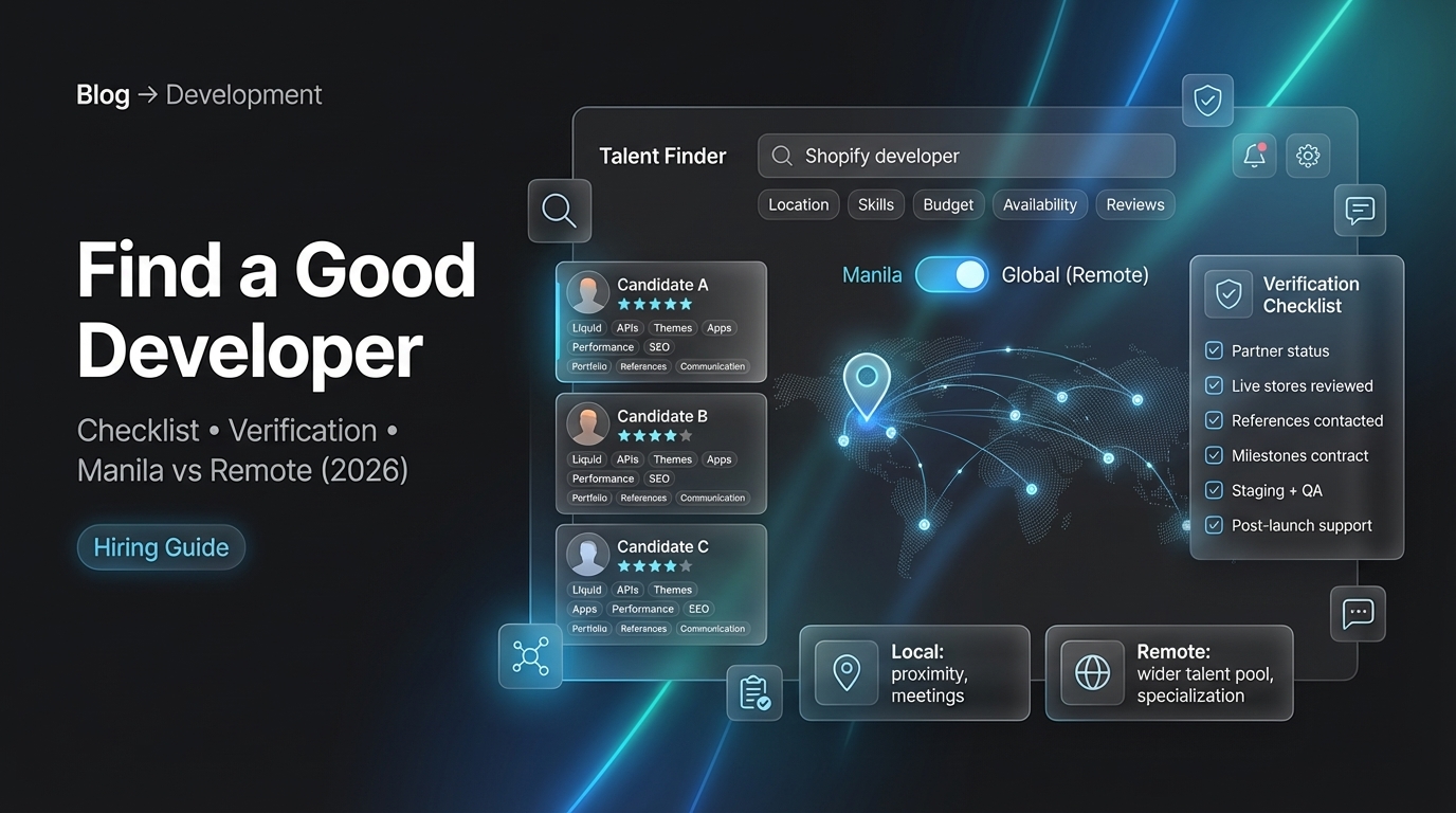 How to find a good Shopify developer guide 2026